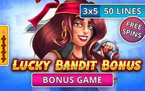 Lucky Bandit Bonus