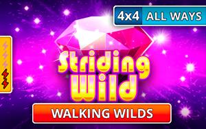 Striding Wild